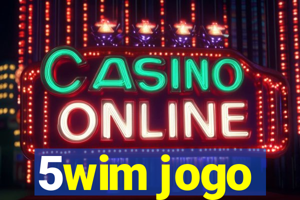 5wim jogo